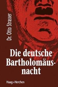 Die deutsche Bartholomäusnacht
