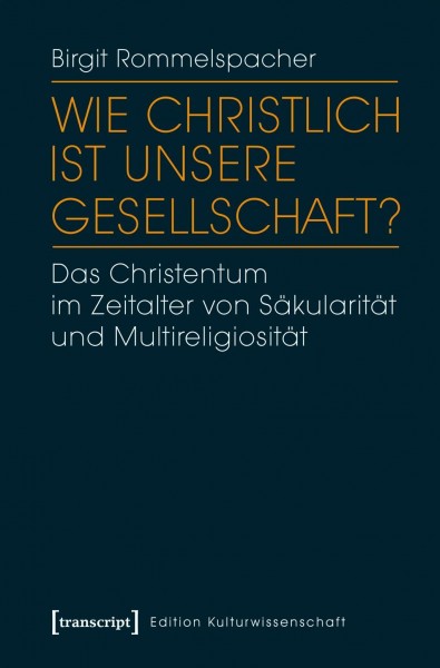 Wie christlich ist unsere Gesellschaft?