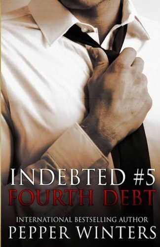 Fourth Debt (Indebted, Band 5)