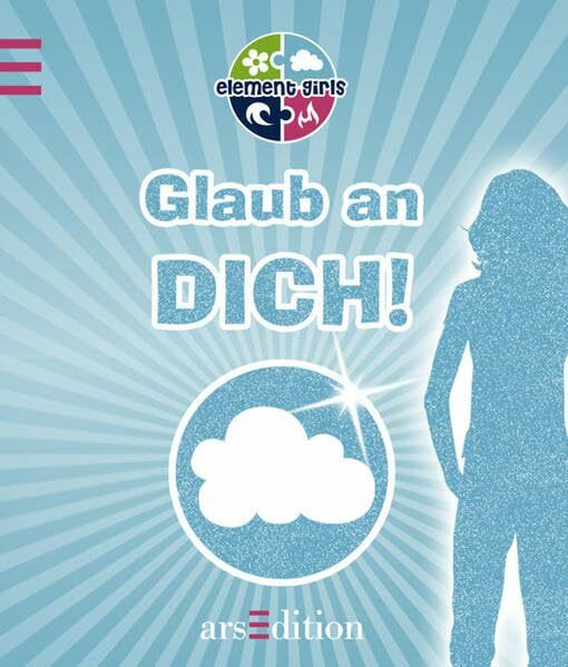 Glaube an dich! - GeBu Luft: Element girls