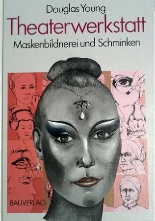 Theaterwerkstatt: Maskenbildnerei und Schminken