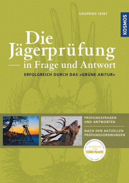 Die Jägerprüfung in Frage und Antwort