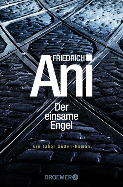 Der einsame Engel: Ein Tabor Süden Roman (Ein Fall für Tabor Süden, Band 20)