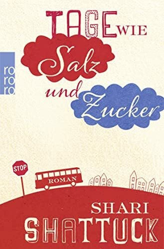 Tage wie Salz und Zucker: .