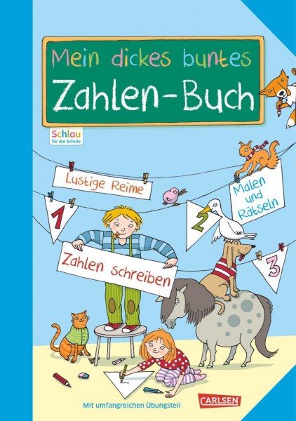 Schlau für die Schule: Mein dickes buntes Zahlen-Buch