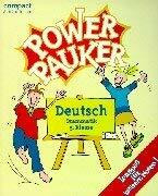 Power Pauker, Deutsch Grammatik 5. Klasse, neue Rechtschreibung (Compact Power Pauker)