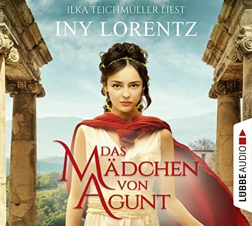 Das Mädchen von Agunt: .