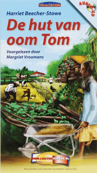 De hut van oom Tom (Nova Zembla-luisterboeken)