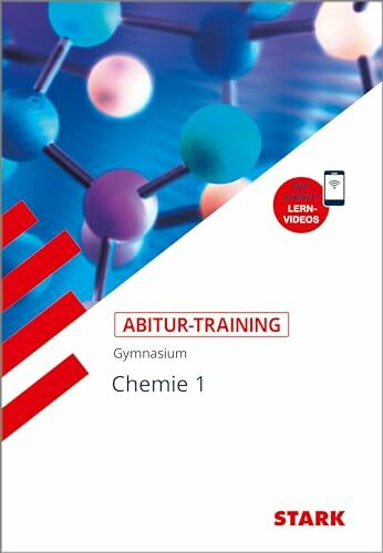 STARK Chemie 1 - Abitur-Training: Gymnasium