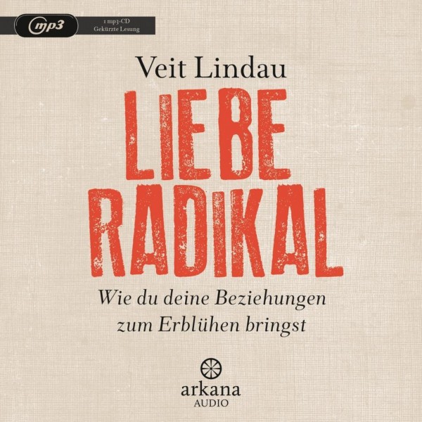 Liebe radikal (MP3-CD)