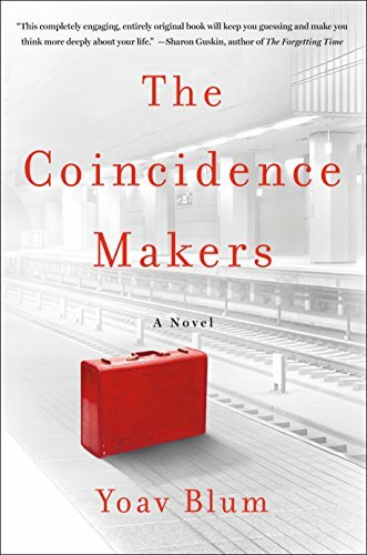 The Coincidence Makers: A Novel The Coincidence Makers: A Novel