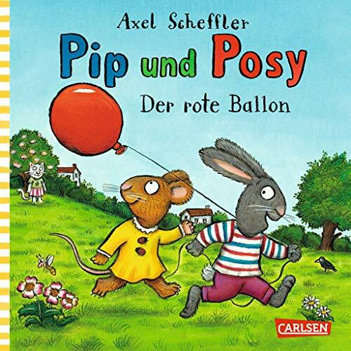 Pip und Posy: Minibuch Der rote Ballon: Bilderbuch für Kinder ab 2 von Axel Scheffler