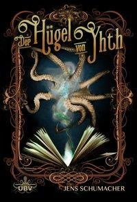 Der Hügel von Yhth