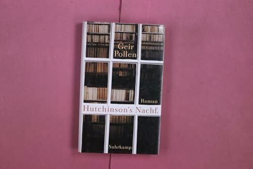 Hutchinson´s Nachf: Roman