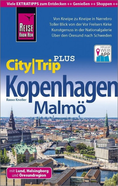 Reise Know-How Reiseführer Kopenhagen mit Malmö (CityTrip PLUS)