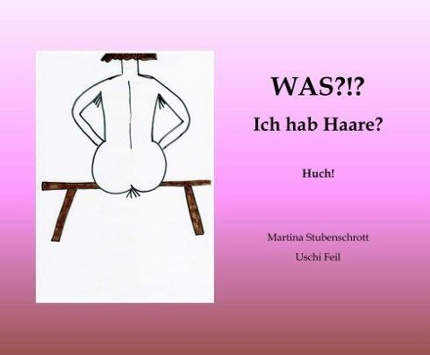 Was?!? Ich hab Haare?
