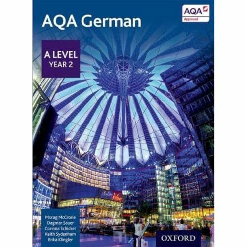 AQA German: A Level Year 2 Student Book