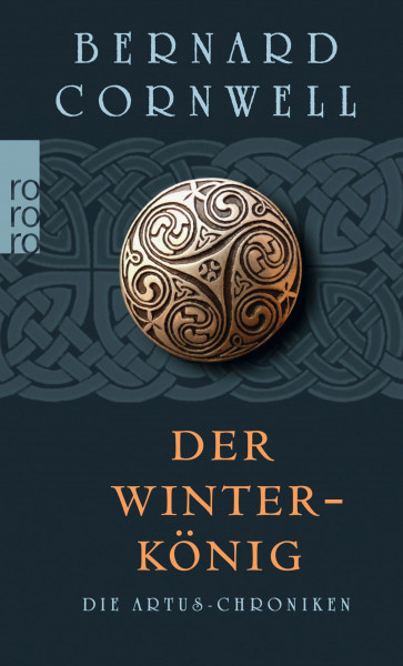 Die Artus-Chroniken 01. Der Winterkönig