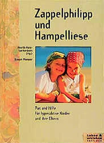 Zappelphilipp und Hampelliese