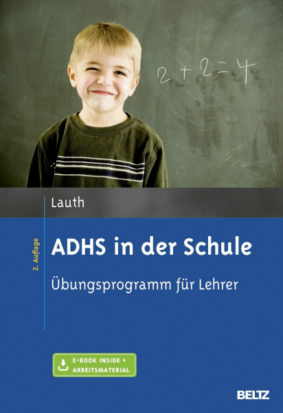 ADHS in der Schule: Übungsprogramm für Lehrer. Mit E-Book inside und Arbeitsmaterial