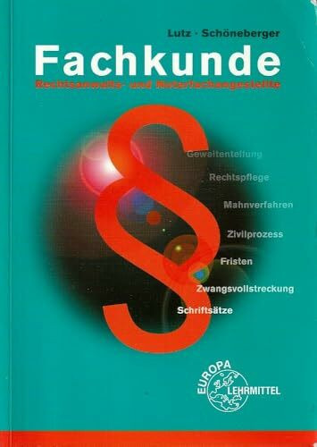 Fachkunde: für Rechtsanwalts- und Notarfachangestellte