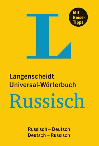 Langenscheidt Universal-Wörterbuch Russisch - mit Tipps für die Reise: Russisch-Deutsch/Deutsch-Russisch: Langenscheidt Universalworterbuch Russi (Langenscheidt Universal-Wörterbücher)