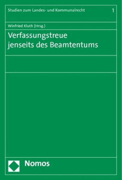 Verfassungstreue jenseits des Beamtentums