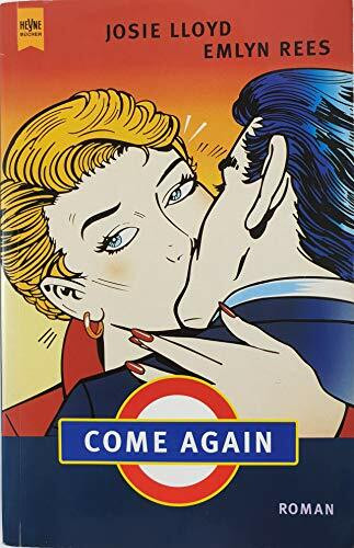 Come Again: Roman (Heyne Allgemeine Reihe (01))