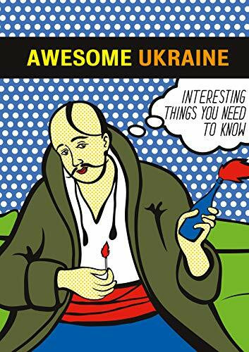 Awesome Ukraine. Interesting Things You Need to Kn