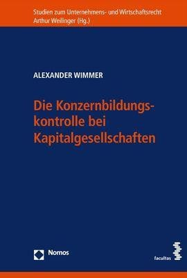 Die Konzernbildungskontrolle bei Kapitalgesellschaften