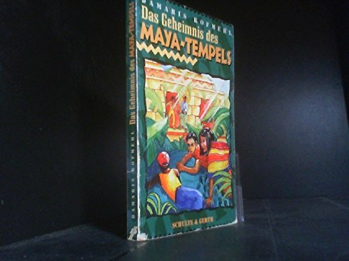 Das Geheimnis des Maya-Tempels