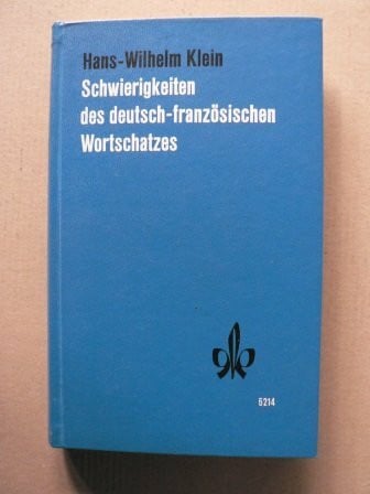Schwierigkeiten des deutsch-französischen Wortschatzes