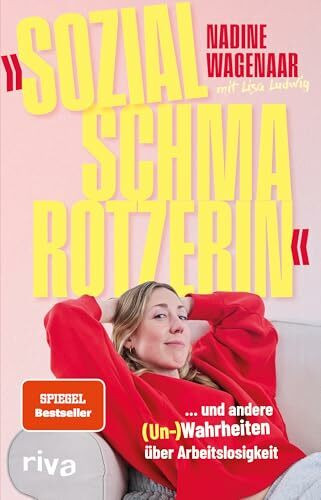 »Sozialschmarotzerin«: … und andere (Un-)Wahrheiten über Arbeitslosigkeit | »Infaulenzerin« heynadus über Vorurteile, Bürokratie und Leistungsgesellschaft. SPIEGEL-Bestseller