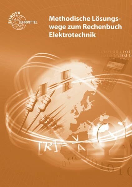 Rechenbuch Elektrotechnik - Methodische Lösungswege