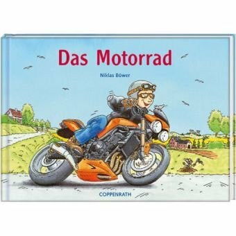 Das Motorrad (Kreativ- und Sachbücher)