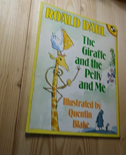 The Giraffe And the Pelly And me (Picture Puffin S.)