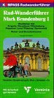Kompass Radwanderführer, Mark Brandenburg
