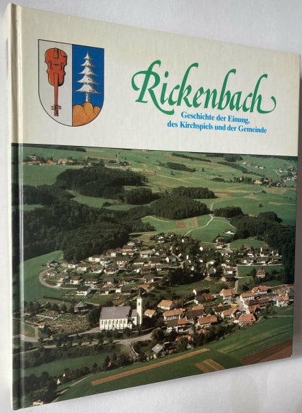 Rickenbach: Geschichte der Einung, des Kirchspiels und der Gemeinde