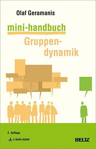 Mini-Handbuch Gruppendynamik: Mit E-Book inside (Mini-Handbücher)