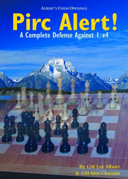 Pirc Alert!: A Complete Defense Against 1. E4