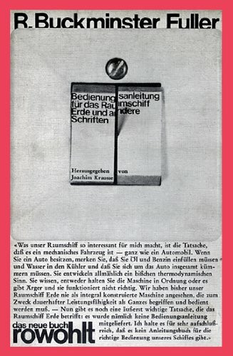 Bedienungsanleitung für das Raumschiff Erde und andere Schriften
