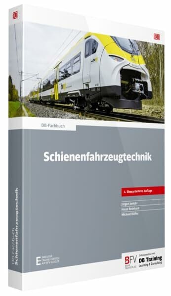 Schienenfahrzeugtechnik: inklusive Online-Version (kostenloser Freischaltcode per Mail)