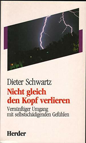 Nicht gleich den Kopf verlieren