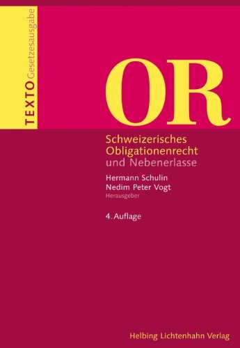 Texto OR: Schweizerisches Obligationenrecht und Nebenerlasse