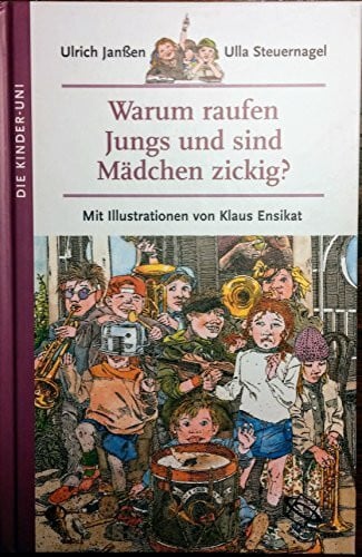 Warum raufen Jungs und sind Mädchen zickig?