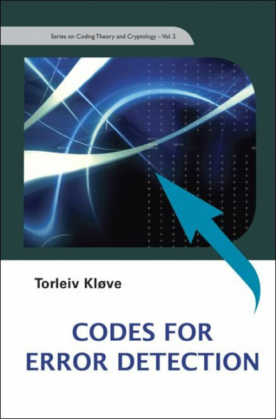 Codes for Error Detection (Series on Coding Theory and Cryptology, Band 2)