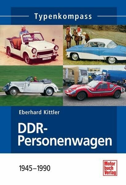 DDR-Personenwagen: 1945-1990