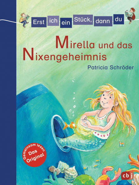 Erst ich ein Stück dann du 04. Mirella und das Nixen-Geheimnis