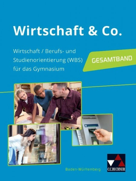 Wirtschaft & Co. Baden-Württemberg