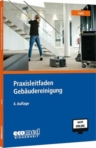 Praxisleitfaden Gebäudereinigung